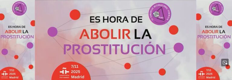 III CONGRESO INTERNACIONAL FeMeS: Es hora de abolir la prostitución.